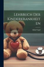 Lehrbuch Der Kinderkrankheiten