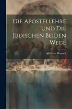 Die Apostellehre Und Die Jüdischen Beiden Wege