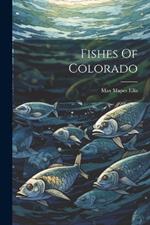 Fishes Of Colorado