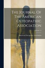 The Journal Of The American Osteopathic Association; Volume 15