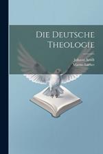 Die Deutsche Theologie