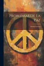 Problemas De La Paz