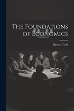 The Foundations of Economics