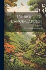 L'auberge de l'ange-gardien