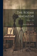 The Kodak Magazine; Volume 3, 1922