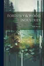 Forestry & Wood Industries