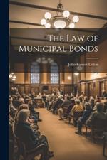 The Law of Municipal Bonds