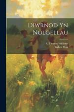 Diwrnod Yn Nolgellau