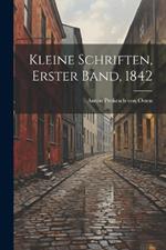 Kleine Schriften, Erster Band, 1842