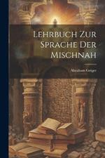 Lehrbuch zur Sprache der Mischnah