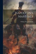 Napoleon's Marshals