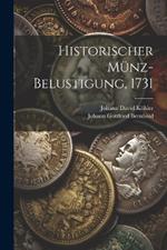 Historischer Münz-Belustigung, 1731