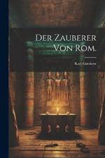 Der Zauberer von Rom.