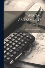 Special Assessments: A Study In Municipal Finance