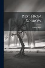 Rest From Sorrow