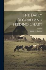 The Dairy Record And Feeding Chart