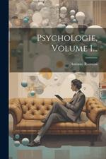 Psychologie, Volume 1...