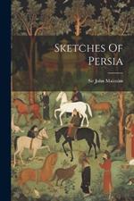 Sketches Of Persia