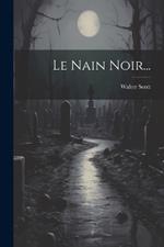 Le Nain Noir...