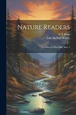 Nature Readers: Sea-Side and Way-Side, Issue 3