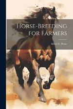 Horse-Breeding for Farmers