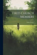 Tired Church Members