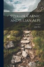 Styrian, Carnic and Julian Alps