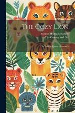 The Cozy Lion: As Told by Queen Crosspatch