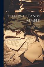 Letters to Fanny Kemble,