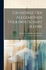 Grundrisz der Allgemeinen Volkswirtschaftslehre