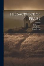 The Sacrifice of Praise