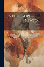 La Philosophie De Newton