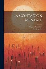 La Contagion Mentale