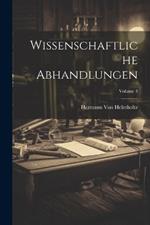 Wissenschaftliche Abhandlungen; Volume 3