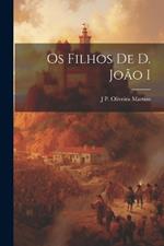 Os filhos de d. João I