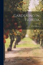 Gardening in Florida