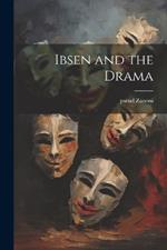 Ibsen and the Drama