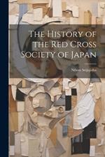 The History of the Red Cross Society of Japan