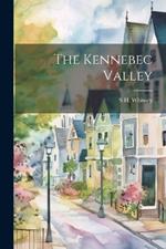 The Kennebec Valley