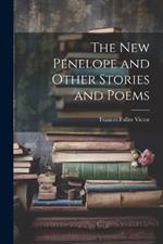 The New Penelope and Other Stories and Poems