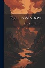 Quill's Window