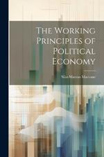 The Working Principles of Political Economy