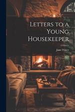 Letters to a Young Housekeeper