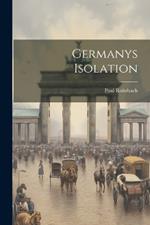 Germanys Isolation