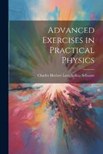 Advanced Exercises in Practical Physics