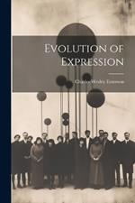 Evolution of Expression