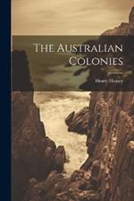 The Australian Colonies