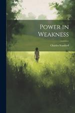 Power in Weakness