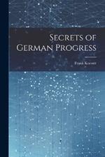 Secrets of German Progress