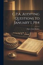 C.P.A. Auditing Questions to January 1, 1914